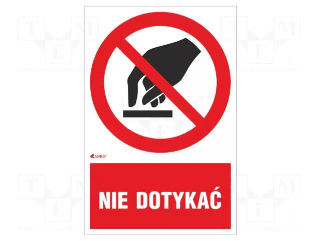 Safety sign; prohibitory; PVC; W: 200mm; H: 300mm ANRO IP/010/1/C1/P
