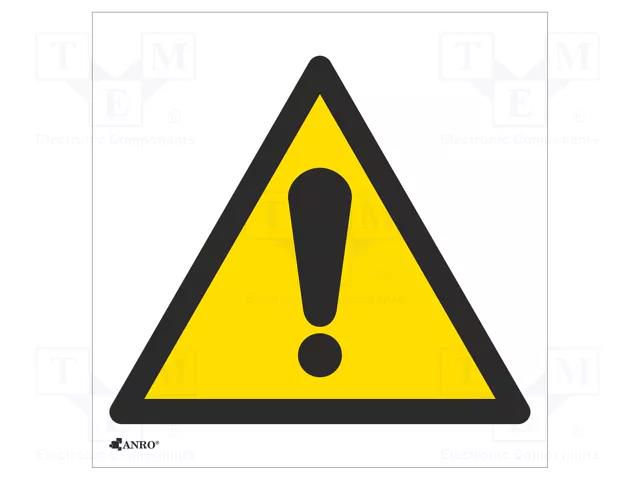 Safety sign; warning; PVC; W: 200mm; H: 200mm ANRO IW/001/C/P