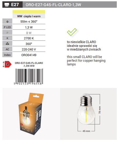 LED bulb E27 230V G45 1.3W, 55lm, FILAMENT, warm white 2700K, ORO ORO04149 5902533196548