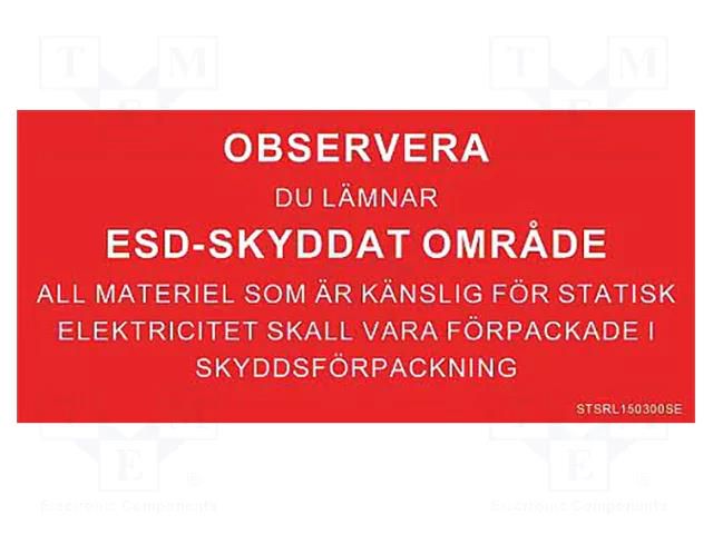 Information board; ESD; 150x300mm; red; Language: SE STATICTEC PRT-STSRL150300SE