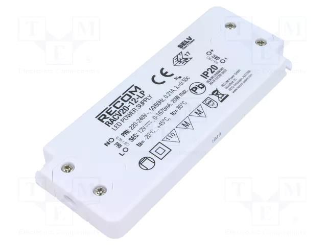Power supply: switching; LED; 20W; 12VDC; 1670mA; 198÷264VAC; IP20 RECOM RACV20-12-LP
