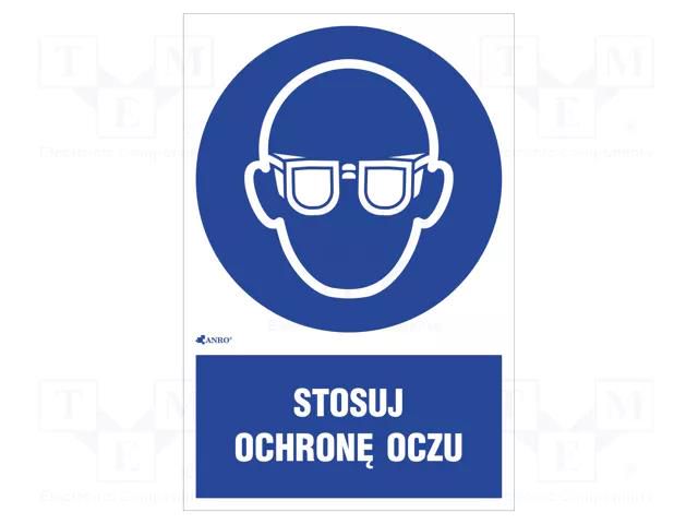 Safety sign; regulatory; self-adhesive folie; W: 200mm; H: 300mm ANRO IM/004/1/C1/F