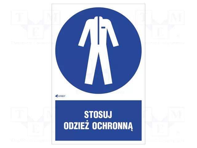 Safety sign; regulatory; self-adhesive folie; W: 200mm; H: 300mm ANRO IM/010/1/C1/F