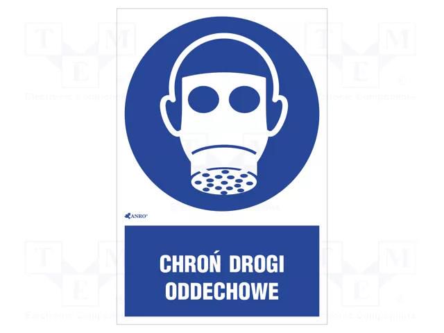 Safety sign; regulatory; self-adhesive folie; W: 200mm; H: 300mm ANRO IM/017/1/C1/F