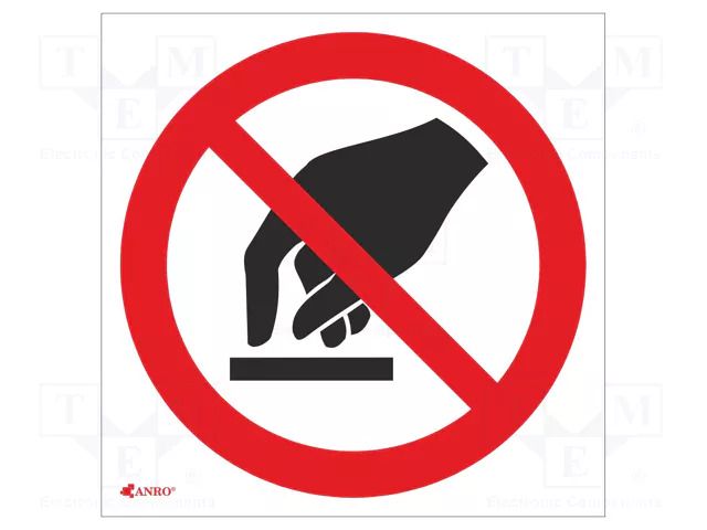 Safety sign; prohibitory; PVC; W: 200mm; H: 200mm ANRO IP/010/C/P