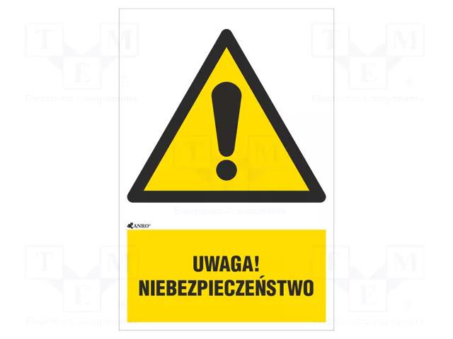 Safety sign; warning; self-adhesive folie; W: 200mm; H: 300mm ANRO IW/001/1/C1/F