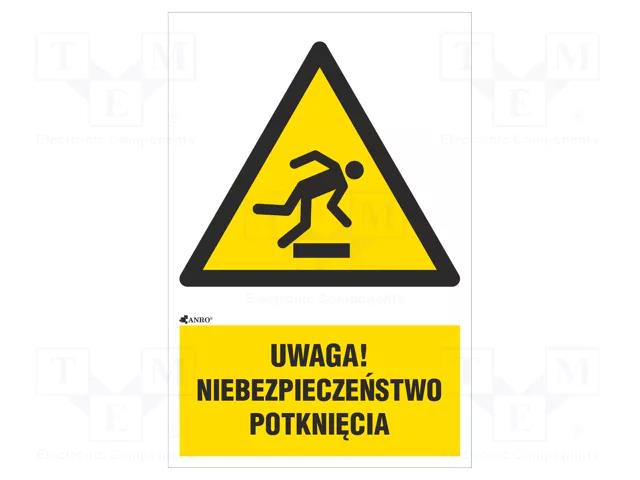 Safety sign; warning; self-adhesive folie; W: 200mm; H: 300mm ANRO IW/007/1/C1/F