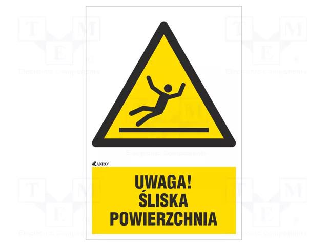 Safety sign; warning; self-adhesive folie; W: 200mm; H: 300mm ANRO IW/011/1/C1/F