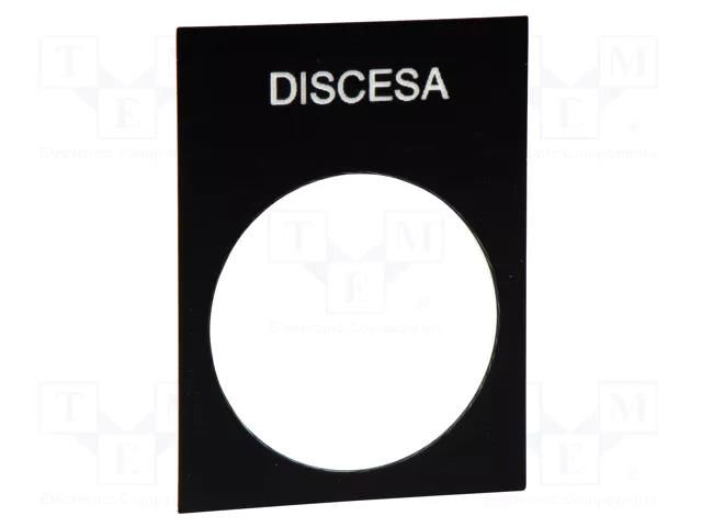 Label; black; Button marking: DISCESA; control cassette; 30x40mm SCHNEIDER ELECTRIC ZB2BY2608