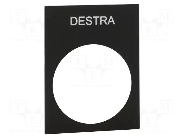 Label; Button marking: DESTRA; control cassette; 30x40mm SCHNEIDER ELECTRIC ZB2BY2609