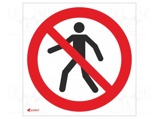Safety sign; prohibitory; PVC; W: 200mm; H: 200mm ANRO IP/004/C/P