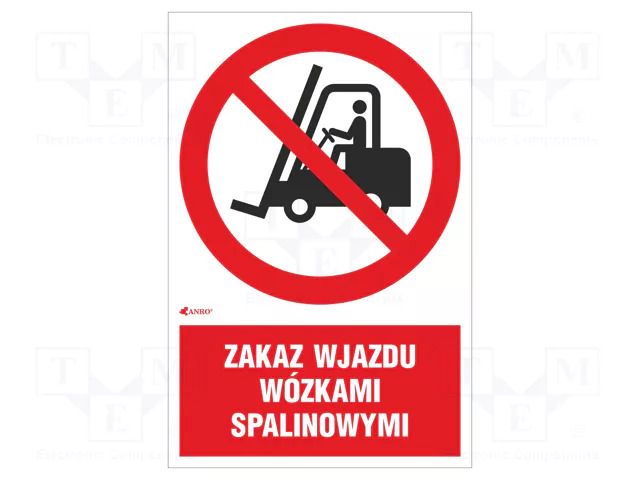 Safety sign; prohibitory; self-adhesive folie; W: 200mm; H: 300mm ANRO IP/006/2/C1/F