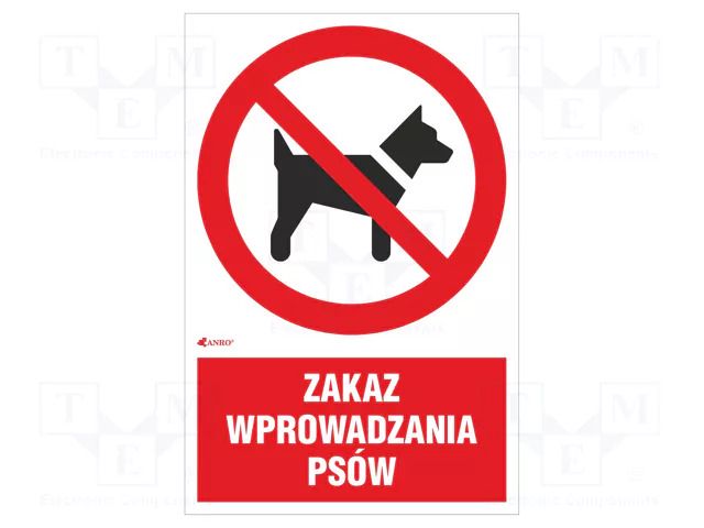 Safety sign; prohibitory; PVC; W: 200mm; H: 300mm ANRO IP/021/1/C1/P