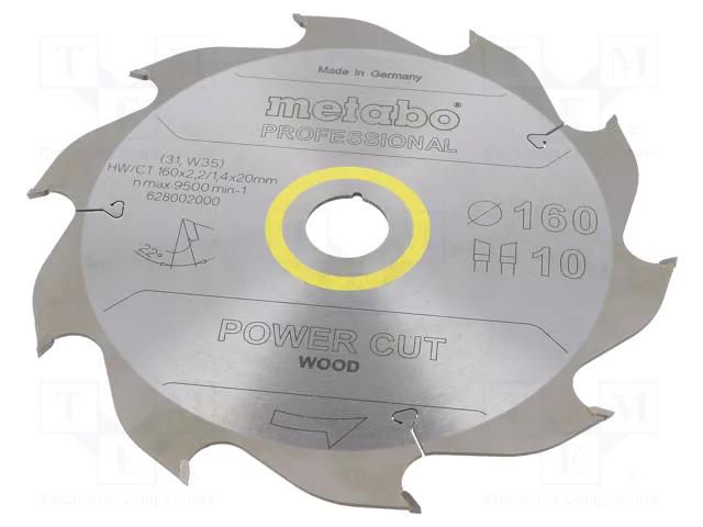Circular saw; Ø: 160mm; Øhole: 20mm; Teeth: 10; Disc thick: 2.2mm METABO MTB.628002000