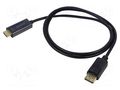 Cable; DisplayPort plug,HDMI plug; Len: 1.5m; black; 30AWG SAVIO SAVKABELCL-183