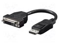 Adapter; DisplayPort plug,DVI-D (24+1) socket; 0.2m; black GOOBAY DP-DVIDF