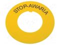 Warning plate; 22mm; Ømount.hole: 22.5mm; Ø: 60mm; PVC PROMET DR-STOP-FI22