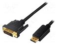 Cable; DisplayPort plug,DVI-D (24+1) plug; 3m; black LOGILINK CV0132