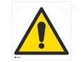 Safety sign; warning; self-adhesive folie; W: 200mm; H: 200mm ANRO IW/001/C/F