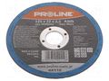 Cutting wheel; Ø: 125mm; Øhole: 22mm; Disc thick: 2.5mm; steel PROLINE PRE-44112