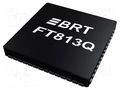 IC: multimedia controller; 3.3VDC; SMD; VQFN56; EVE2 BRIDGETEK FT813Q-T
