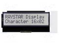 Display: LCD; alphanumeric; COG,STN Positive; 16x2; grey; LED; 1x8 RAYSTAR OPTRONICS RX1602A5-GHW-TS