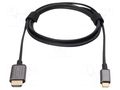 Adapter cable; HDMI plug,USB C plug; PVC; USB 3.1; 1.8m; black DIGITUS DA-70821