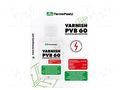 Varnish; transparent; liquid; 50ml; LAKIER PVB; Temp: -50÷150°C AG TERMOPASTY PVB60-50ML