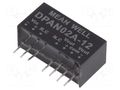 Converter: DC/DC; 2W; Uin: 9÷18VDC; Uout: 12VDC; Uout2: -12VDC; SIP8 MEAN WELL DPAN02A-12