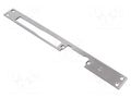 Frontal plate; long,flat; W: 25mm; for electromagnetic lock LOCKPOL LOC-908X