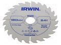 Circular saw; Ø: 180mm; Teeth: 24; wood; Holder: assembly hole; 30mm IRWIN IRW-1897195