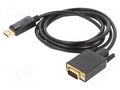 Cable; D-Sub 15pin HD plug,DisplayPort plug; Len: 1.8m; black SAVIO SAVKABELCL-92