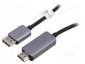 Cable; DisplayPort plug,HDMI plug; DisplayPort 1.4,HDMI 2.1 DIGITUS DB-340305-010-S