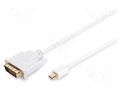 Cable; DVI-D (24+1) plug,mini DisplayPort plug; 2m; white DIGITUS AK-340305-020-W