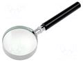 Hand magnifier; Mag: x2.5,6dpt; Lens: Ø50mm GOLDTOOL LUP-102