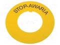 Warning plate; 22mm; Ømount.hole: 22.5mm; Ø: 60mm; PVC PROMET DR-STOP-FI22