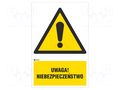 Safety sign; warning; self-adhesive folie; W: 200mm; H: 300mm ANRO IW/001/1/C1/F