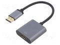 Adapter; DisplayPort plug,HDMI socket; 0.15m; grey; aluminium LOGILINK CDA0108