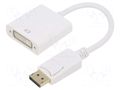 Adapter; DisplayPort plug,DVI-I (24+5) socket; DisplayPort 1.1 GEMBIRD A-DPM-DVIF-002-W
