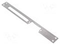 Frontal plate; long,flat; W: 25mm; for electromagnetic lock LOCKPOL LOC-904X