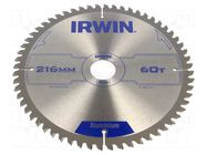 Circular saw; Ø: 216mm; Teeth: 60; aluminium; Holder: assembly hole IRWIN