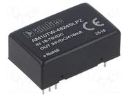 Converter: DC/DC; 10W; Uin: 18÷75VDC; Uout: 24VDC; Iin: 251mA; THT AIMTEC