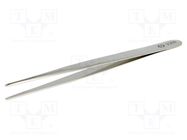 Tweezers; 140mm; Blades: elongated; Blade tip shape: rounded C.K