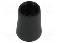 Knob; conical; thermoplastic; Øshaft: 6mm; Ø12x17mm; black; push-in CLIFF