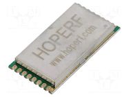 Module: transceiver; RF; FSK,GFSK,GMSK,LoRa,MSK,OOK; 169MHz; SMD HOPE MICROELECTRONICS