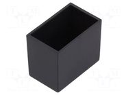 Enclosure: designed for potting; X: 13mm; Y: 21mm; Z: 17.5mm; ABS GAINTA