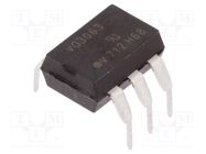 Optotriac; 4.42kV; zero voltage crossing driver; DIP6; Ch: 1 VISHAY