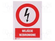 Safety sign; prohibitory; self-adhesive folie; W: 74mm; H: 105mm ANRO