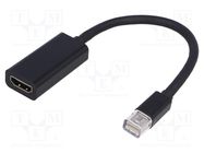 Adapter; DisplayPort 1.1; HDMI socket,mini DisplayPort plug 