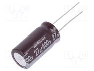 Capacitor: electrolytic; THT; 27uF; 400VDC; Ø12.5x25mm; Pitch: 5mm NICHICON